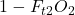 1 - F_{t2}O_2