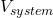 V_{system}
