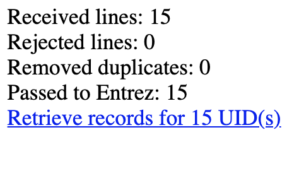 Screenshot of Batch Entrez results. It confirms that 15 of 15 accessions were found. 